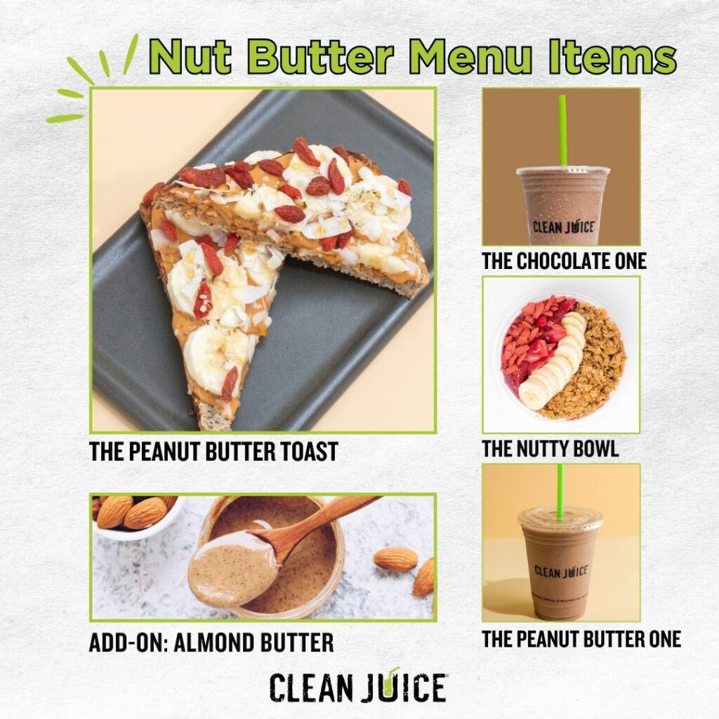 Nut Butter Menu Items from Clean Juice