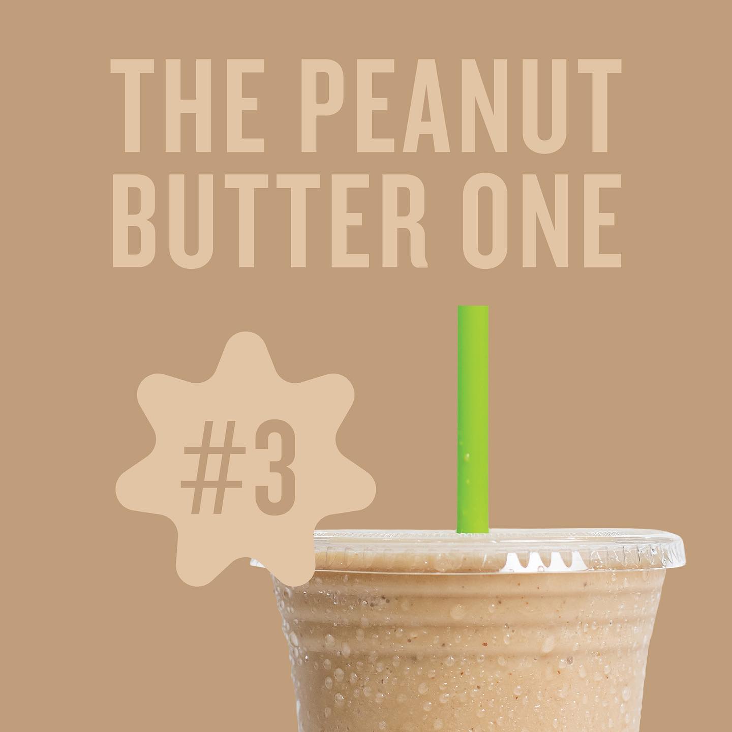 Light brown The Peanut Butter One smoothie from Clean Juice